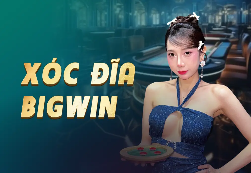 Xóc Đĩa BigWin-thumbnail image